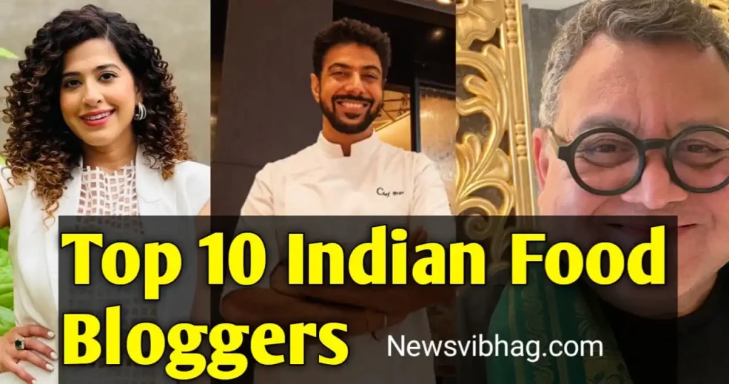 Top-10-Food-Bloggers-in-India-newsvibhag-image