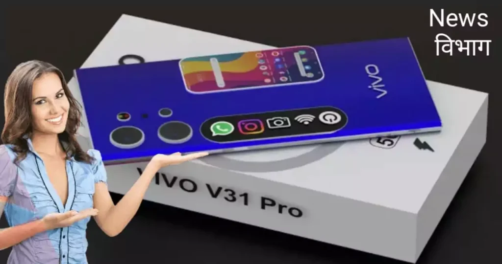 vivo-v31-pro-5g-smartphone-features